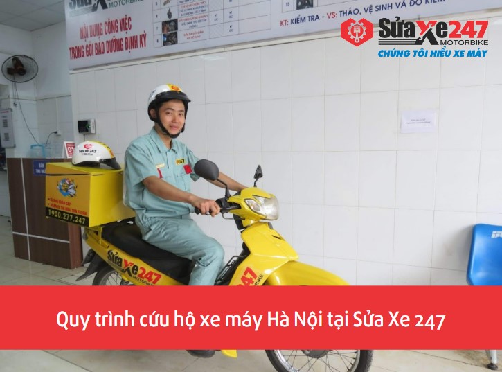 Quy trình cứu hộ xe máy Hà Nội tại Sửa Xe 247